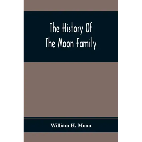 The History Of The Moon Family