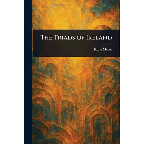 The Triads of Ireland