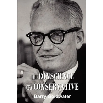 The Conscience of a Conservative