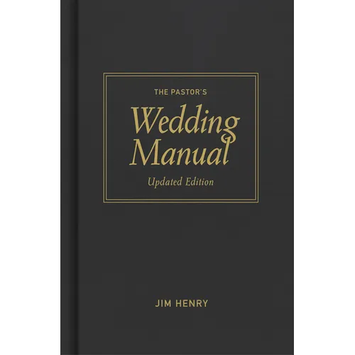Pastor's Wedding Manual, Updated Edition