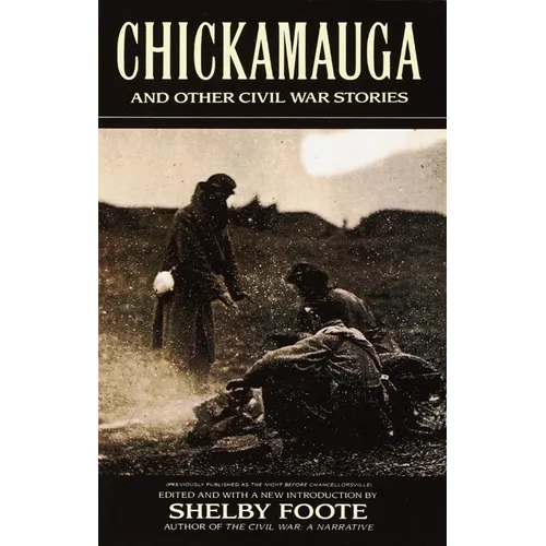 Chickamauga: And Other Civil War Stories
