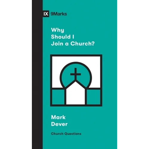 Why Should I Join a Church?