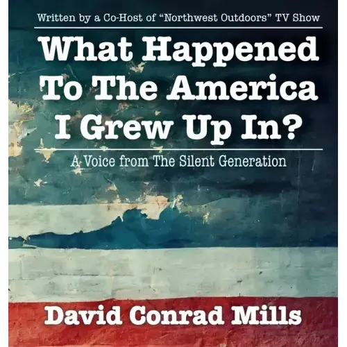 What Happened To The America I Grew Up In?