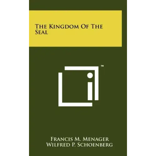 The Kingdom Of The Seal