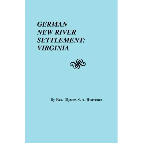 German New River Settlement: Virginia