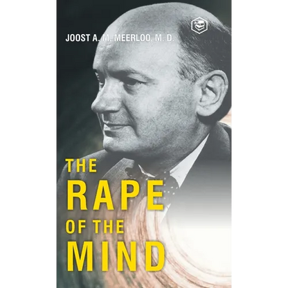 The Rape of the Mind - Hardcover