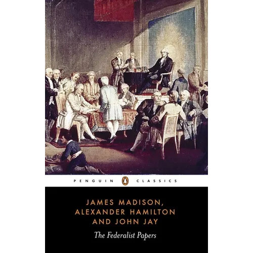 The Federalist Papers