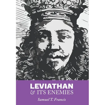 Leviathan and Its Enemies - Hardcover