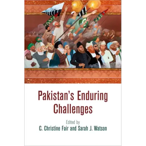 Pakistan's Enduring Challenges