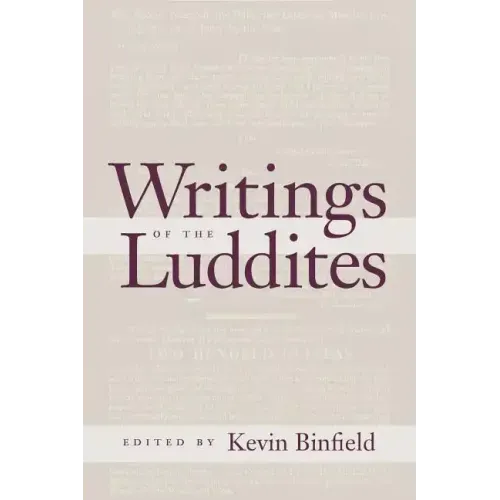 Writings of the Luddites
