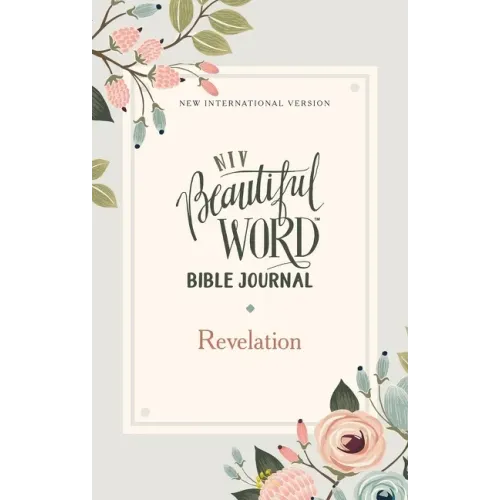 NIV, Beautiful Word Bible Journal, Revelation, Paperback, Comfort Print Softcover
