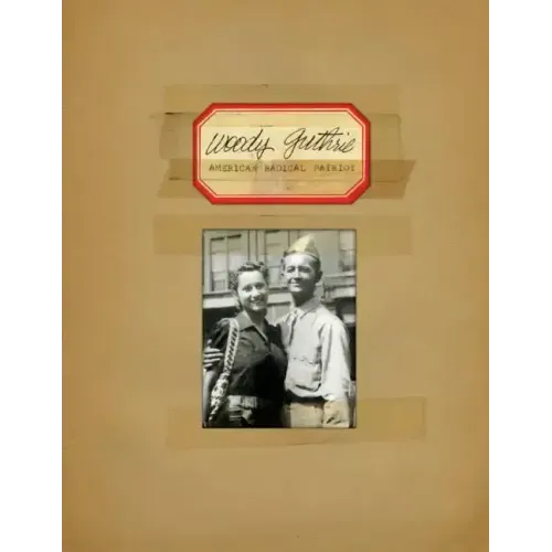 Woody Guthrie - American Radical Patriot