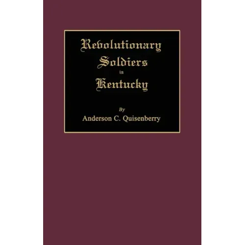 Revolutionary Soldiers in Kentucky