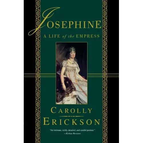Josephine: A Life of the Empress