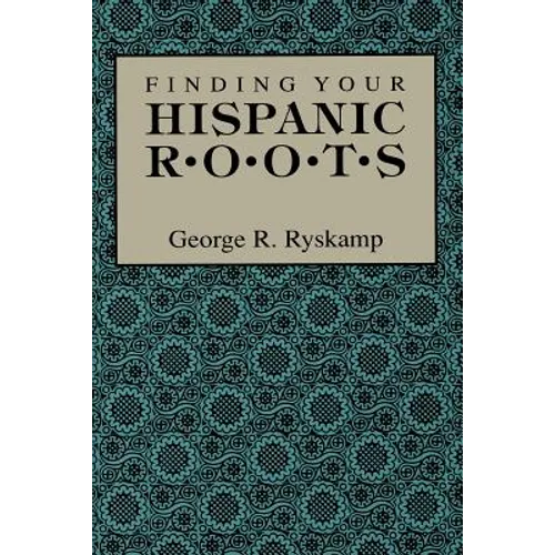 Finding Your Hispanic Roots