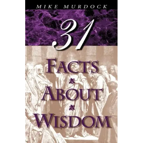 31 Facts about Wisdom