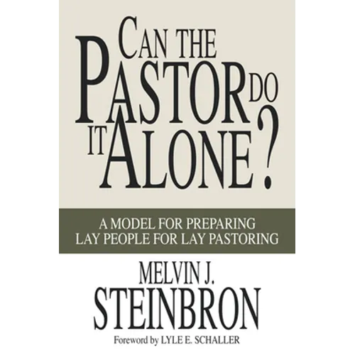 Can the Pastor Do It Alone?