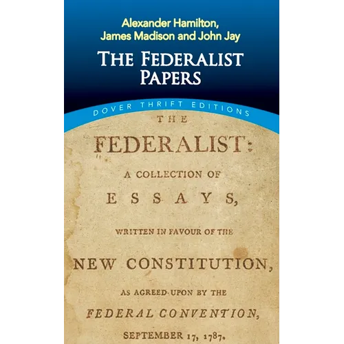 The Federalist Papers