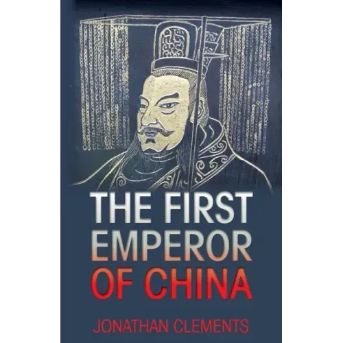 The First Emperor of China