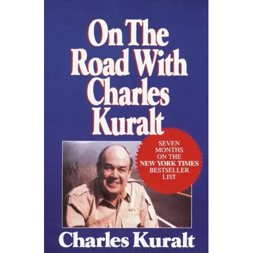 On the Road with Charles Kuralt