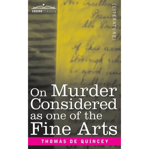 On Murder Considered as one of the Fine Arts