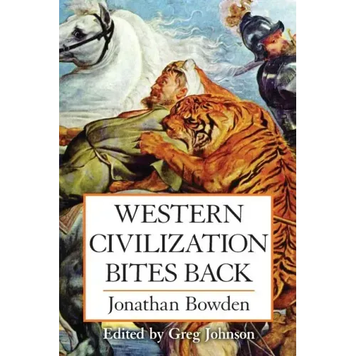 Western Civilization Bites Back