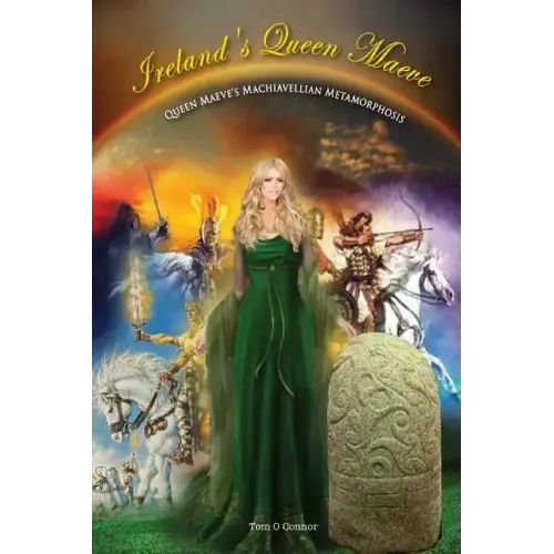 Ireland's Queen Maeve