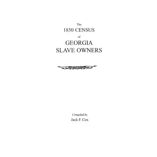 1850 Census of Georgia Slave Owners