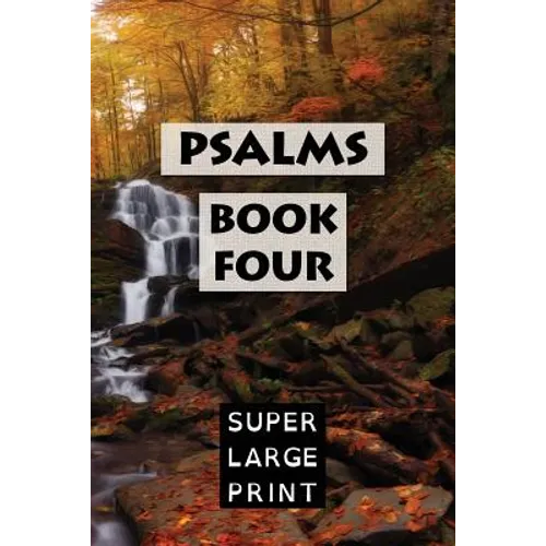 Psalms: Book Four (KJV)