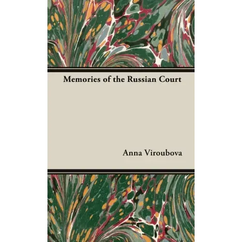 Memories of the Russian Court