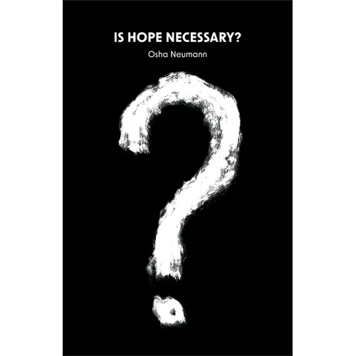 Is Hope Necessary? Thinking about Language, Justice, and Melting Glaciers in a Time of Fear and Foreboding