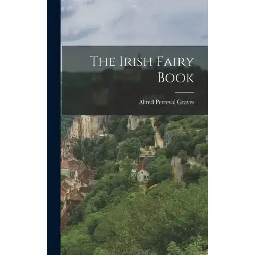 The Irish Fairy Book