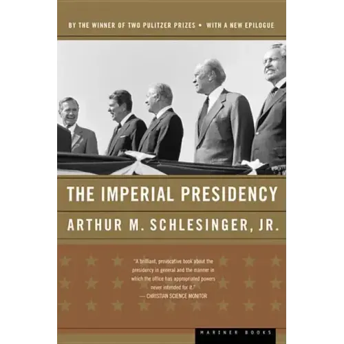 The Imperial Presidency