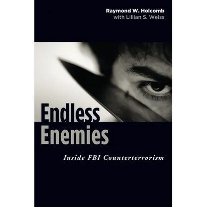 Endless Enemies: Inside FBI Counterterrorism