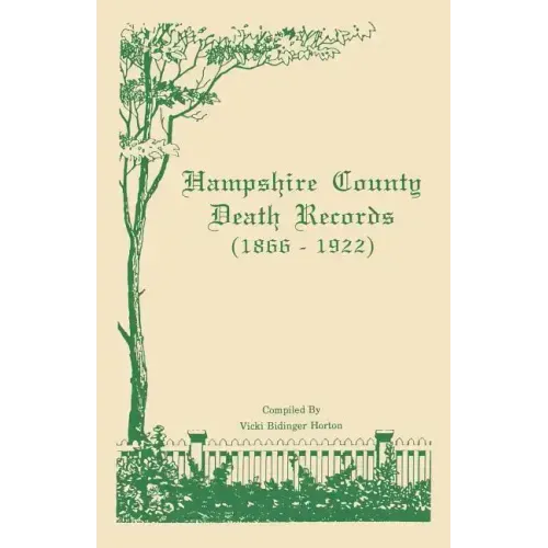 Hampshire County [West Virginia] Death Records