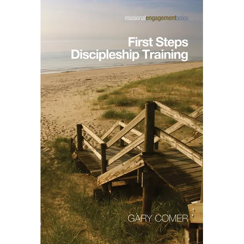 First Steps Discipleship Training