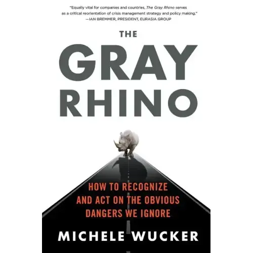The Gray Rhino