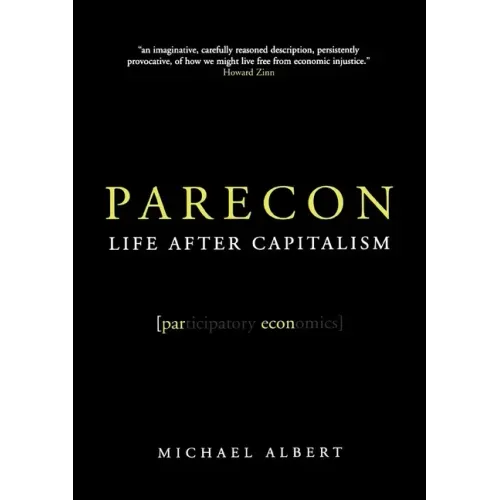 Parecon: Life After Capitalism
