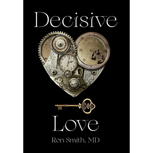 Decisive Love