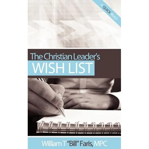 The Christian Leader's Wish List
