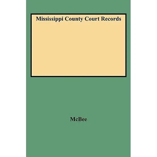 Mississippi County Court Records