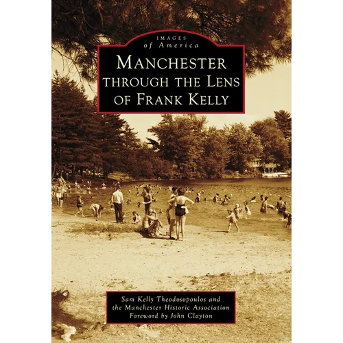 Manchester Through the Lens of Frank Kelly