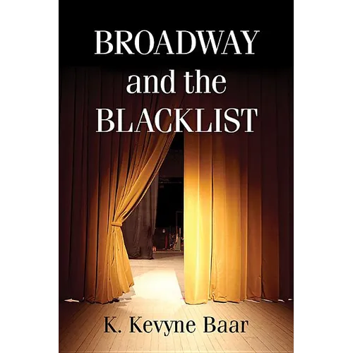Broadway and the Blacklist