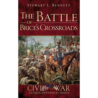 The Battle of Brice's Crossroads - Hardcover