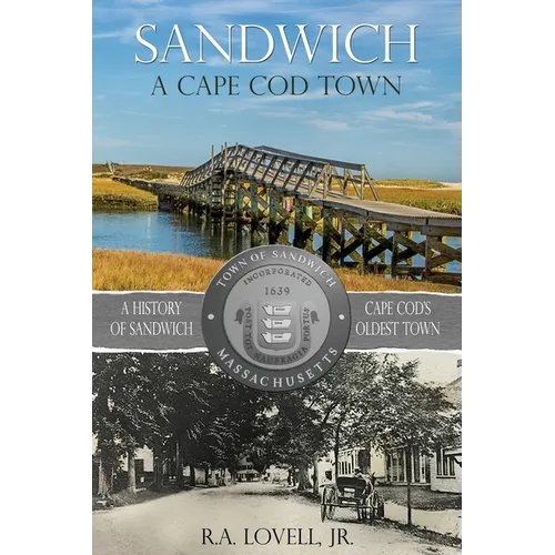 Sandwich A Cape Cod Town