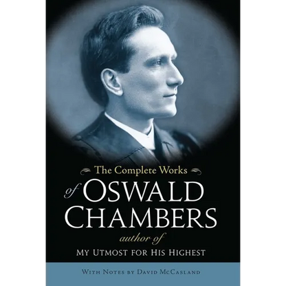 The Complete Works of Oswald Chambers
