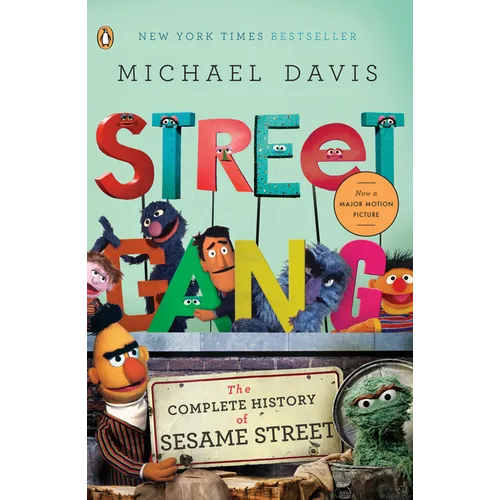 Street Gang: The Complete History of Sesame Street
