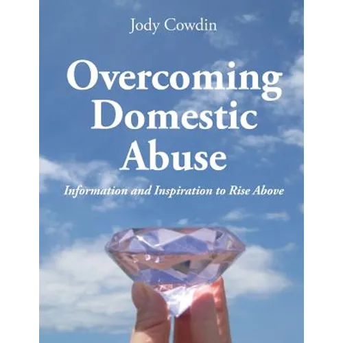 Overcoming Domestic Abuse