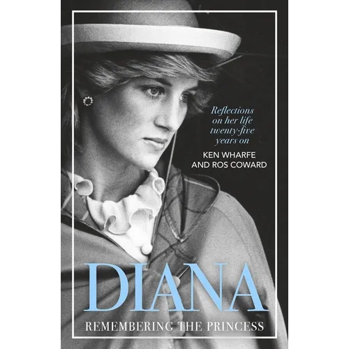 Diana: Remembering the Princess
