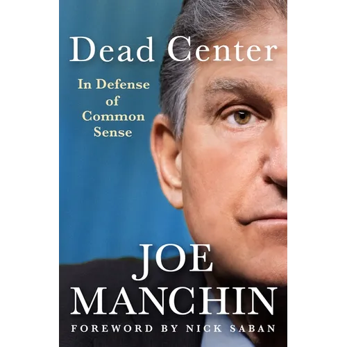 Dead Center: In Defense of Common Sense